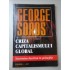 CRIZA  CAPITALISMULUI  GLOBAL - GEORGE  SOROS